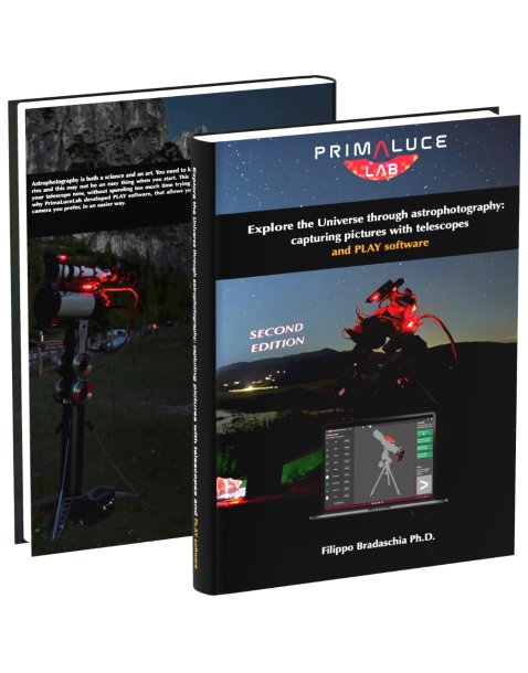 Book "Explore the Universe through astrophotography: capturing pictures with telescopes and PLAY software" SECOND EDITION